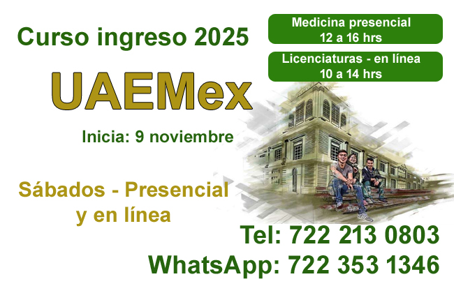 Curso ingreso UAEMex 2025